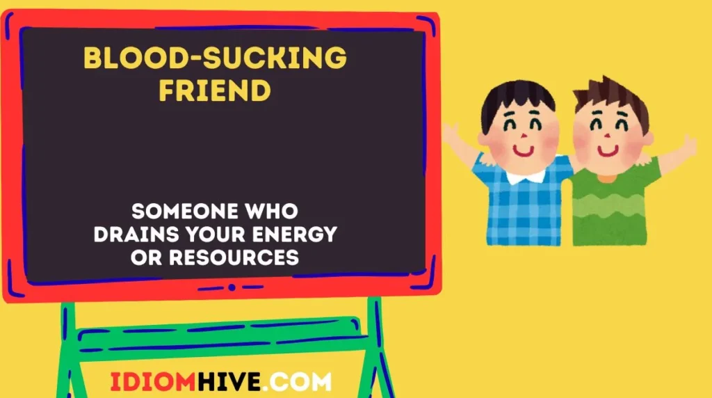 Blood-Sucking Friend