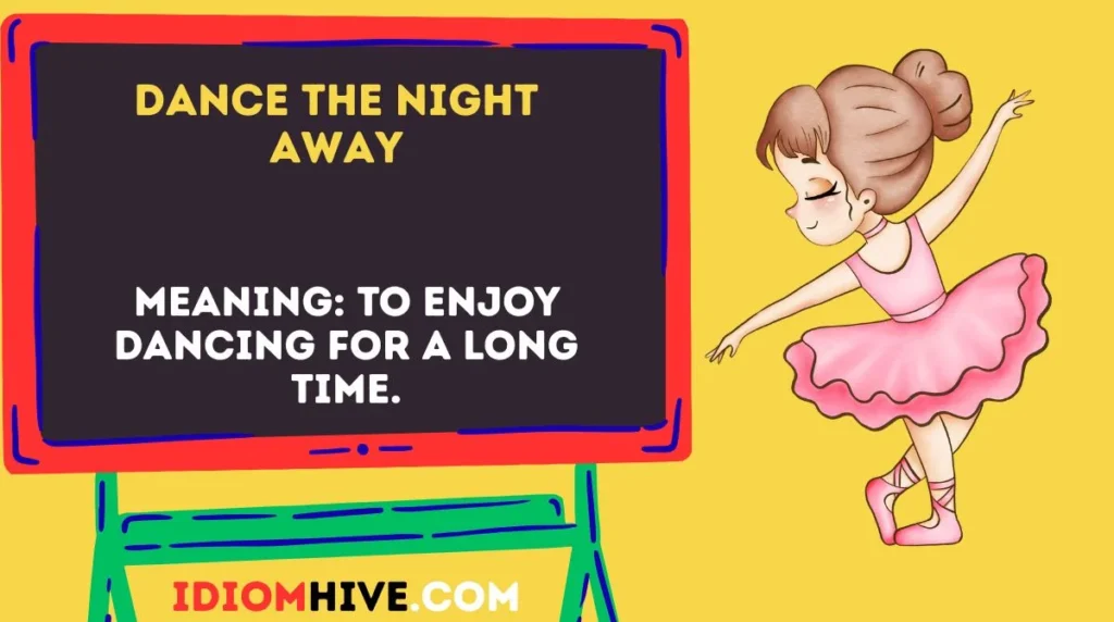 Dance the Night Away