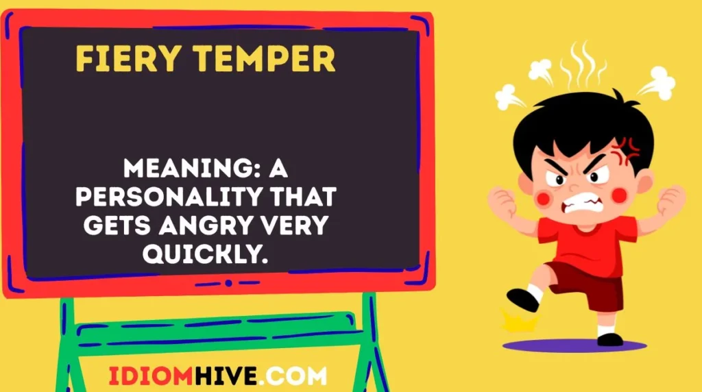 Fiery Temper