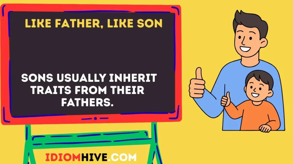 Like father, like son