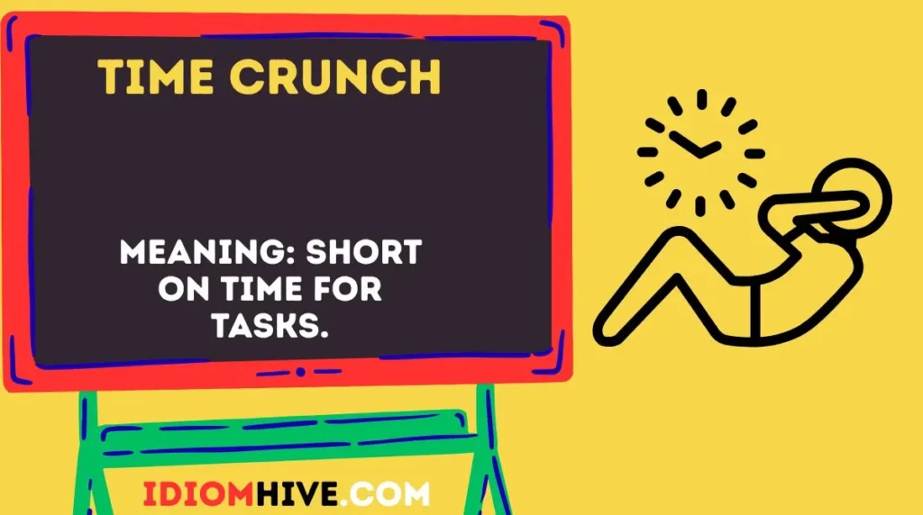 Time Crunch