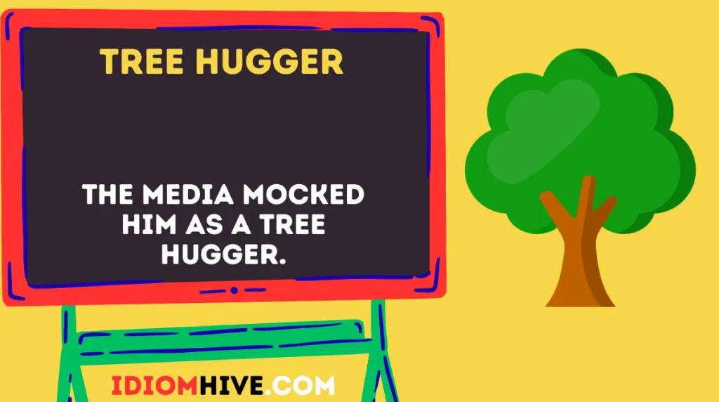 Tree Hugger