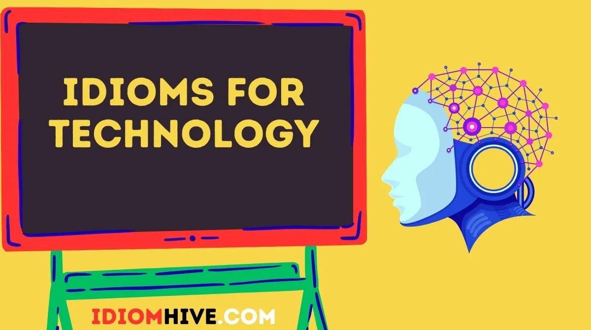 Idioms for Technology