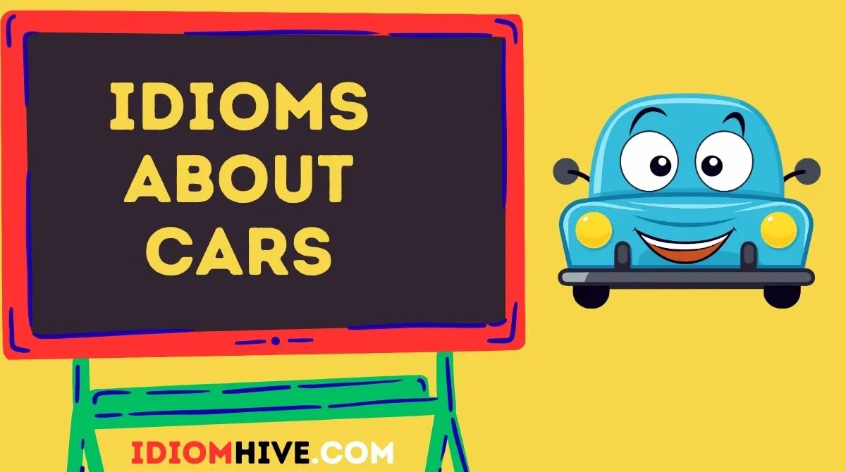 Idioms About Cars