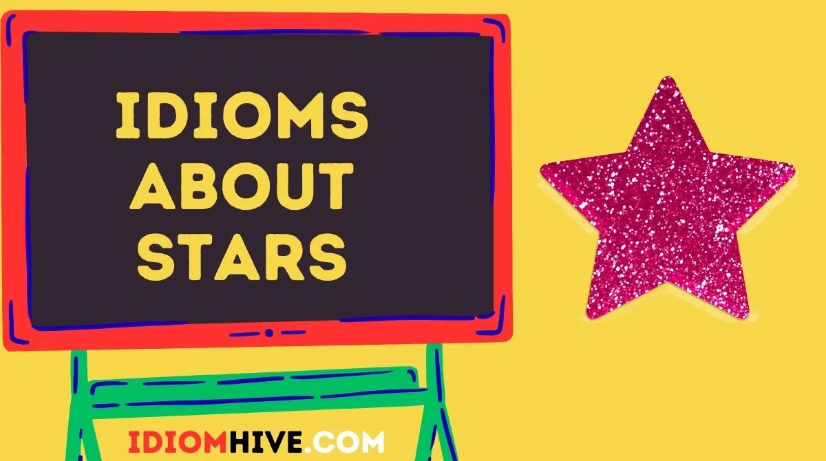 Idioms About Stars