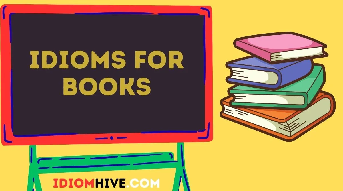 Idioms for Books
