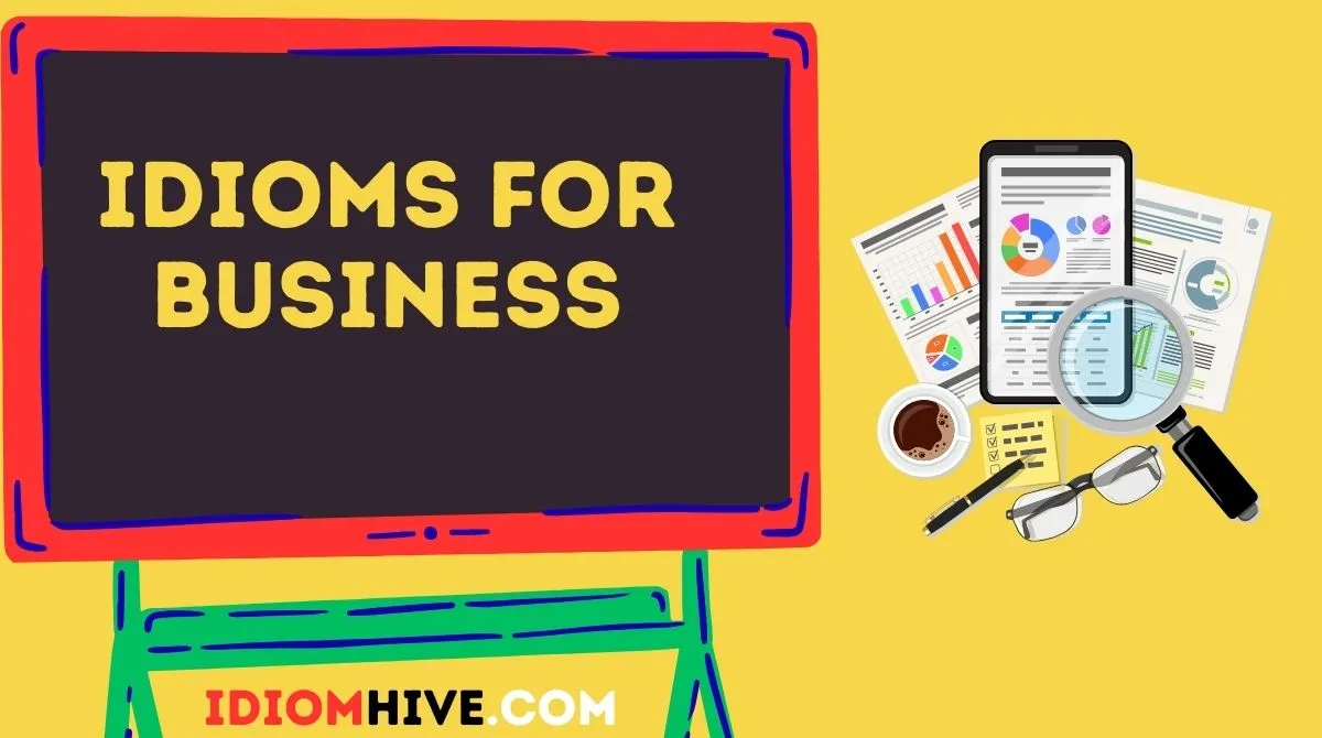 Idioms for Business
