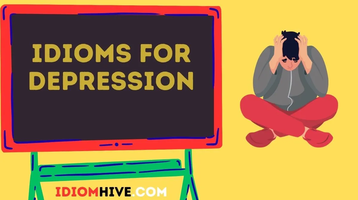 Idioms for Depression