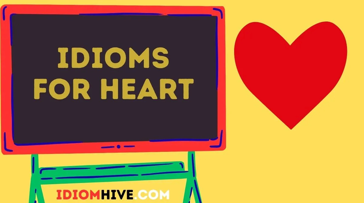 Idioms for Heart