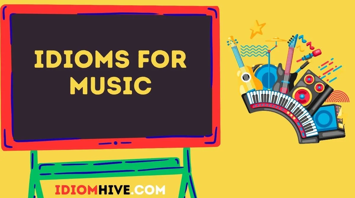 Idioms for Music