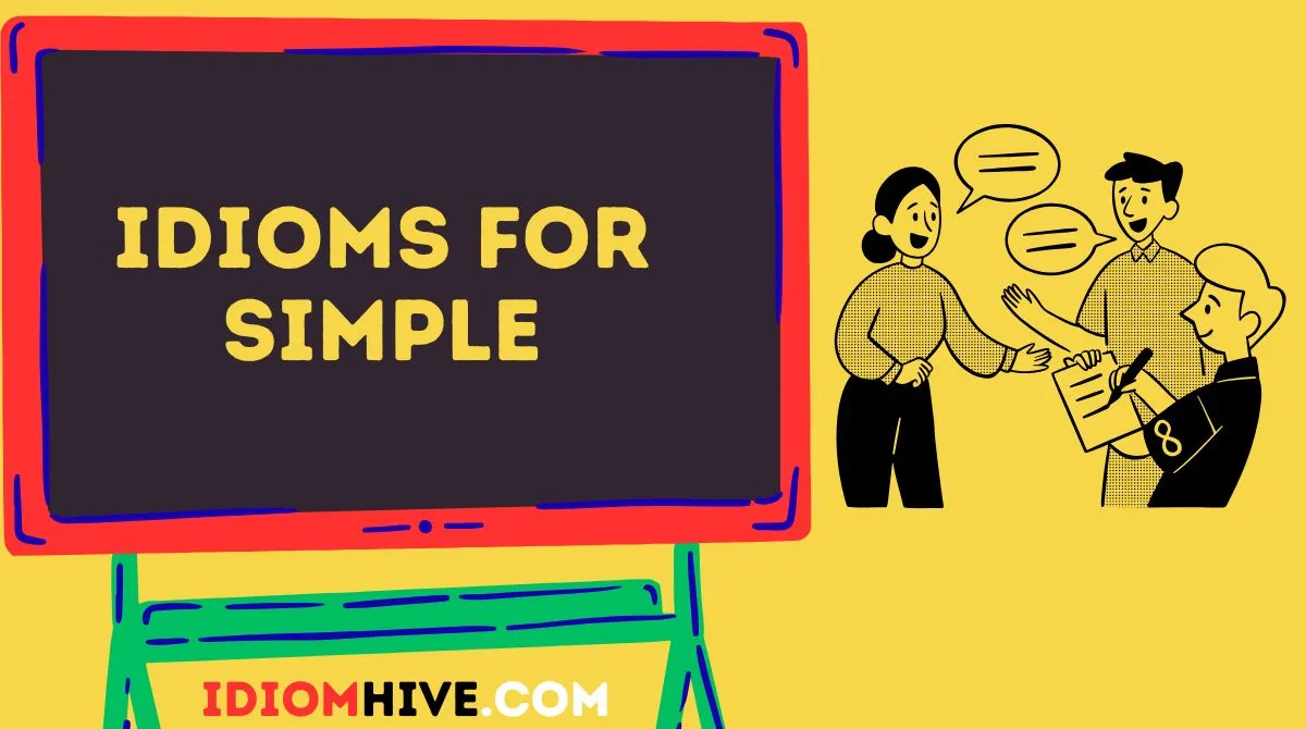 Idioms for Simple