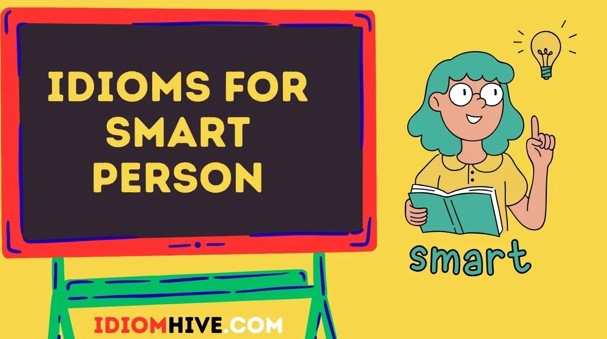 Idioms for Smart Person