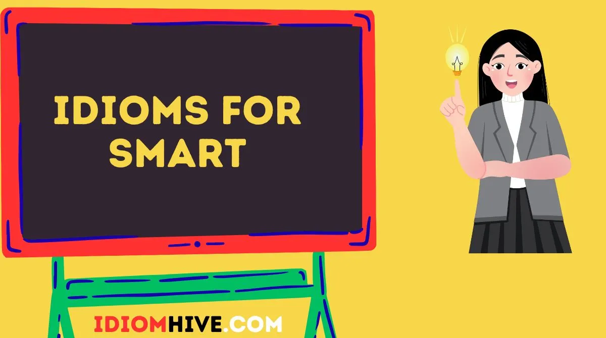 Idioms for Smart