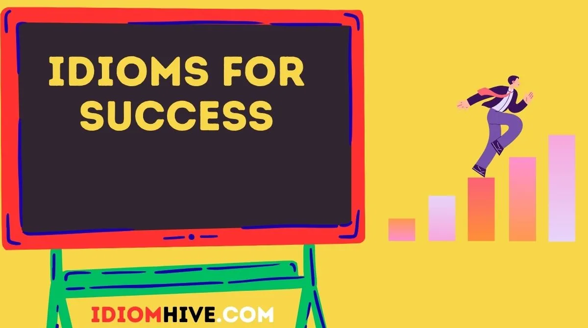 Idioms for Success
