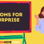 Idioms for Surprise