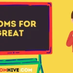 Idioms for Great